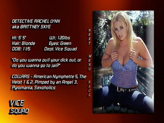 Vice Squad DVD5 Hannah Harper Mika Tan Jewel DeNyle Brittney Skye/screenshots/BrittneySkye-Bio.jpg